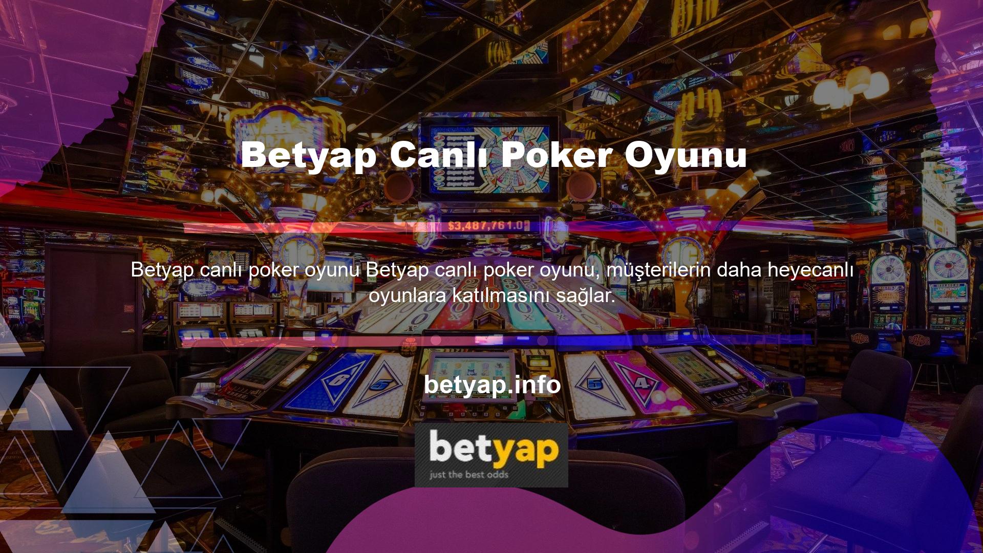 Hatta birçok oyun sağlayıcının yer aldığı canlı casino bölümünde poker oyunları canlı olarak izlenebilmektedir